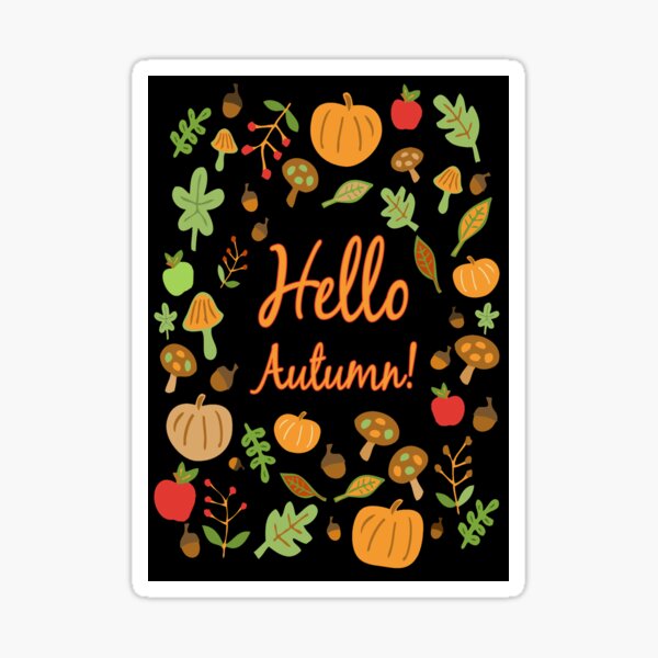 Hello Autumn! Sticker