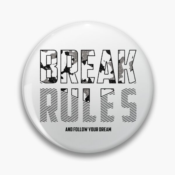Item preview, Camouflage Typography - Motivational Slogan - Break Rules and Follow Your Dream Black designed and sold by WearWolfDesigns.
