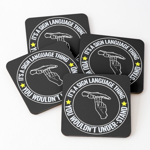 Item preview, It's a sign language thing You wouldn't understand designed and sold by FancifulDesign.
