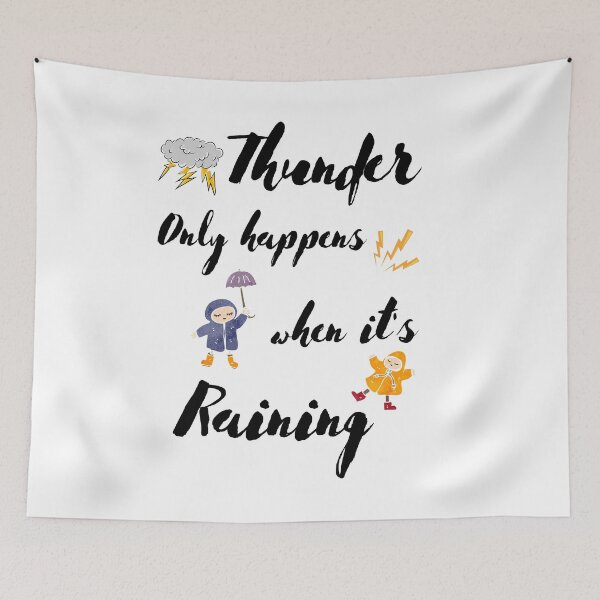 Item preview, Thunder only happens when it's raining designed and sold by Preety Padhiyar.