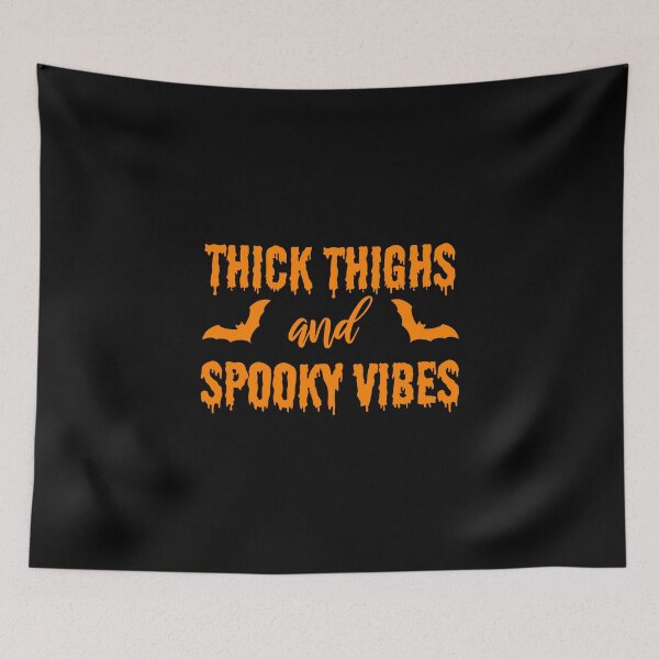 Item preview, Thick Thighs And Spooky Vibes Funny Halloween designed and sold by TheBeastNation.