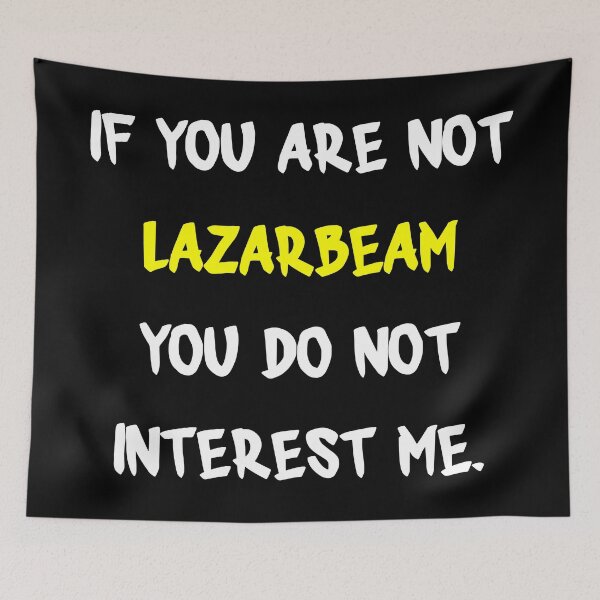 Item preview, If you are not - LazarBeam designed and sold by 2Girls1Shirt.