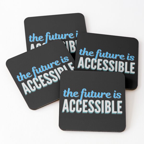 Item preview, The Future is Accessible designed and sold by BlakefourDesign.