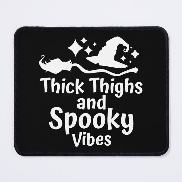 Item preview, Thick Thighs And Spooky Vibes Halloween designed and sold by TheBeastNation.