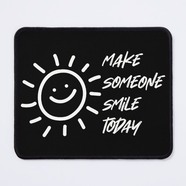 Item preview, make someone smile today designed and sold by artsomenautte.