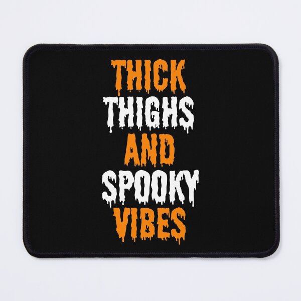 Item preview, Thick Thighs And Spooky Vibes Funny Halloween designed and sold by TheBeastNation.