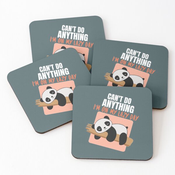 Item preview, Lazy Day Can't Do Anything, I'm On My Lazy Day Panda designed and sold by PixelsNotPens.