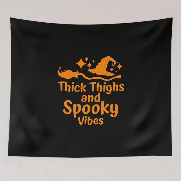 Item preview, Thick Thighs And Spooky Vibes Halloween designed and sold by TheBeastNation.