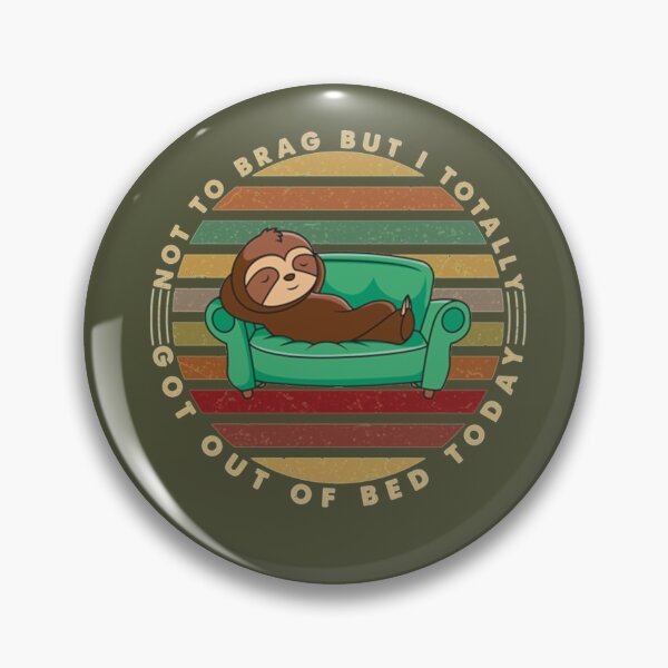 Item preview, Not To Brag But I Got Out Of Bed ly designed and sold by PixelsNotPens.