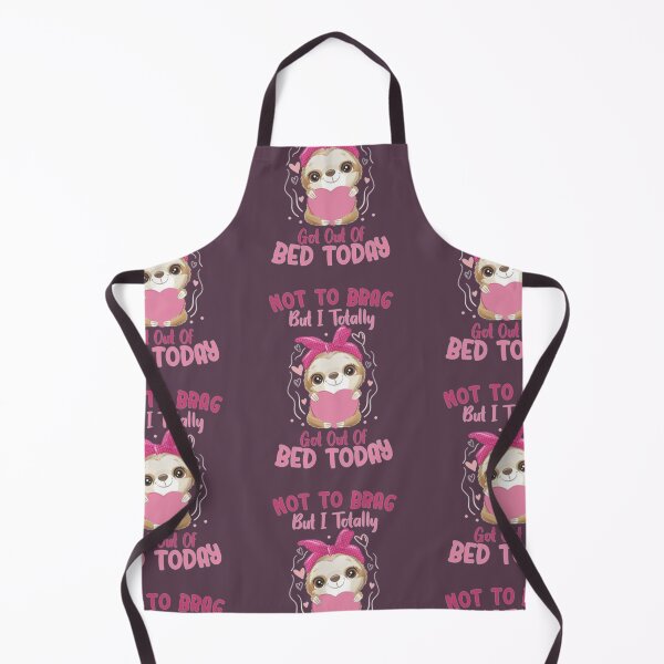 Item preview, Not To Brag But I Totally Got Out Of Bed Today Cute Sloth designed and sold by PixelsNotPens.