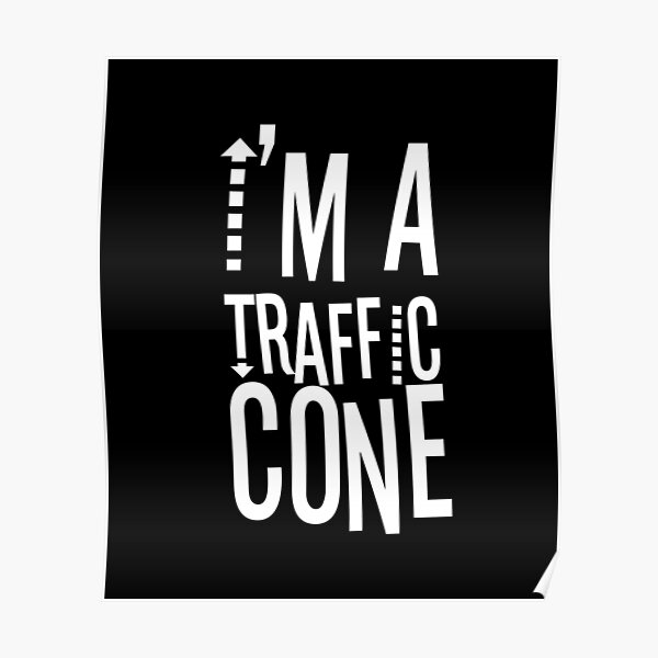 i-m-a-traffic-cone-pretend-im-a-traffic-cone-activity-poster-for