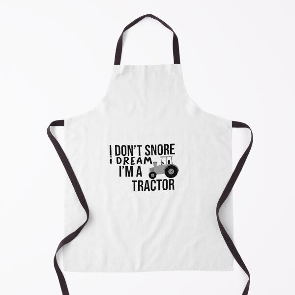 Item preview, I Don't Snore I Dream I'm A Tractor designed and sold by OneNStyle.