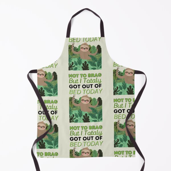 Item preview, Not To Brag But I Totally Got Out Of Bed Today Cute Sloth designed and sold by PixelsNotPens.