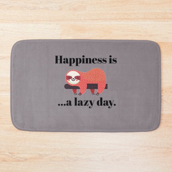 Item preview, Lazy Day Happiness is a lazy day designed and sold by PixelsNotPens.