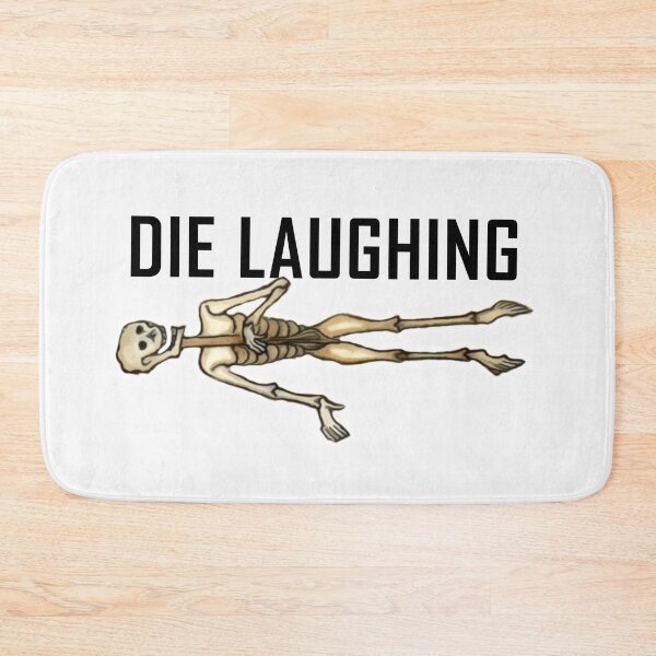 Item preview, Skeleton Die Laughing ArcheoNerdEng Halloween (BH variant) designed and sold by ArcheoNerd.