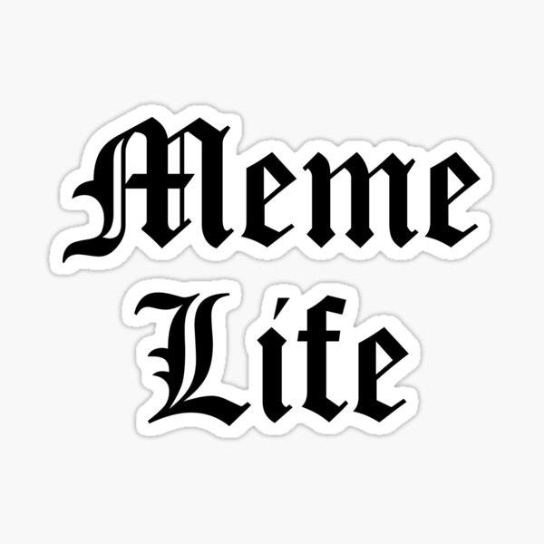 Thug Life: Meme Life Sticker