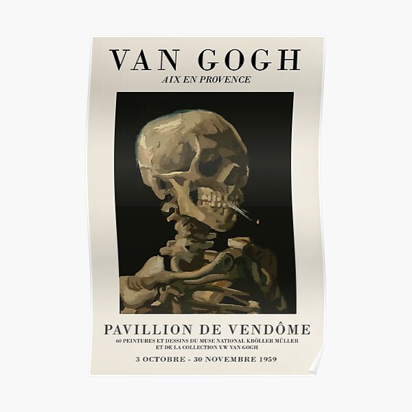 Vincent Skull of a Skeleton with burning Cigarette Poster
