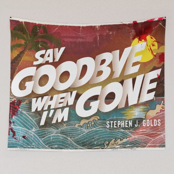 Item preview, Say Goodbye designed and sold by RedDogPress.
