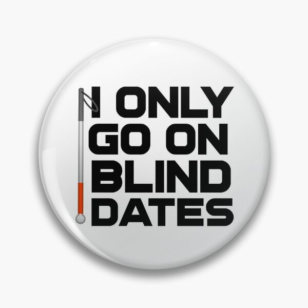 Pin on Blind dates