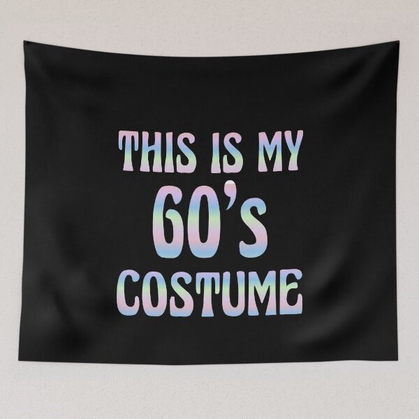 Item preview,  This Is My 60's Costume designed and sold by ZiesMerch.