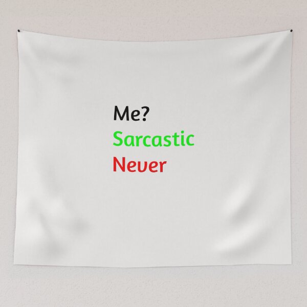Item preview, Me? Sarcastic Never , Funny Saying  designed and sold by Soukainadesign.
