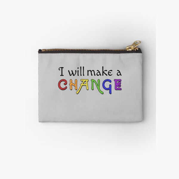 Item preview, I Will Make a Change v1 Rainbow designed and sold by SpaceBabe.