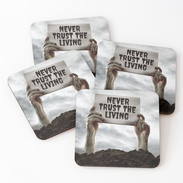 Item preview, Never Trust The Living designed and sold by JoesCornerStore.