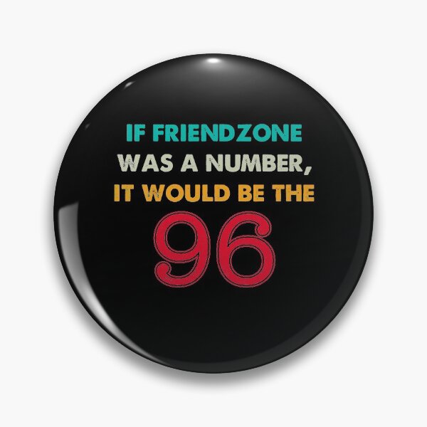 Item preview, Funny Friendzone If Friendzone Was A Number designed and sold by Uncer59.