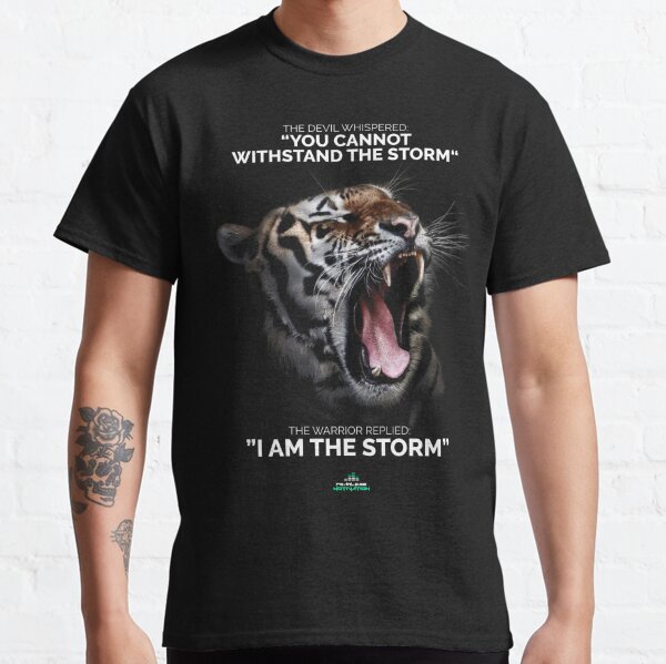 I AM THE STORM! Classic T-Shirt