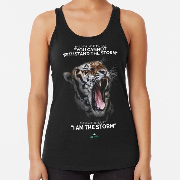 I AM THE STORM! Racerback Tank Top