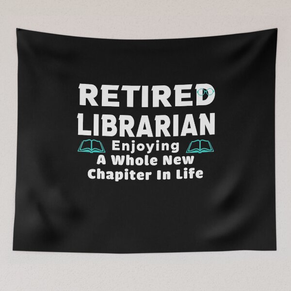 Item preview, Retired Librarian Enjoying A Whole New Chapter In Life designed and sold by ayyoubdz.