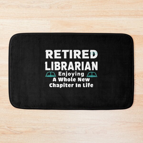Item preview, Retired Librarian Enjoying A Whole New Chapter In Life designed and sold by ayyoubdz.