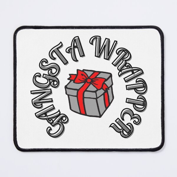 Item preview, Gangsta Wrapper Christmas design. Present with a bow. designed and sold by sugarrosekitch.