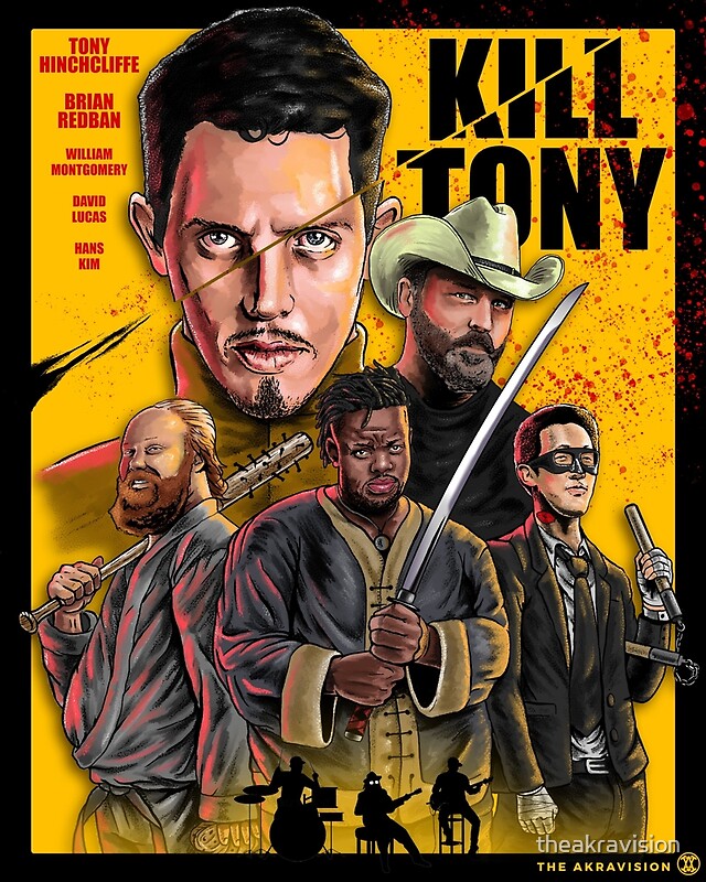 "Kill Tony Movie Poster" by theakravision Redbubble