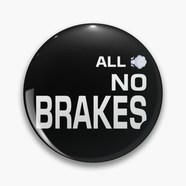 Item preview, ALL GAS NO BRAKES designed and sold by -BENOVI.