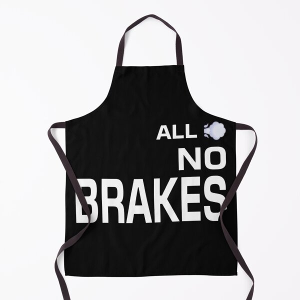 Item preview, ALL GAS NO BRAKES designed and sold by -BENOVI.