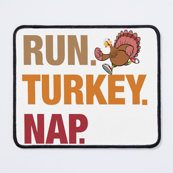 Item preview, Run Turkey Nap designed and sold by swaloo.
