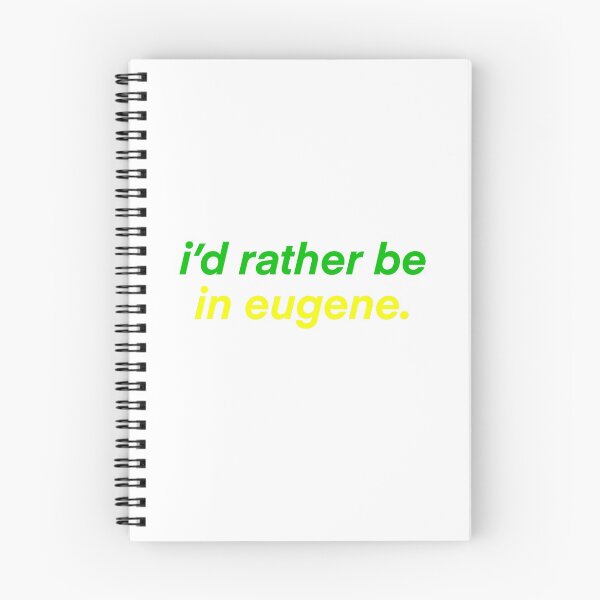 Item preview, i’d rather be in eugene designed and sold by mtayzart.
