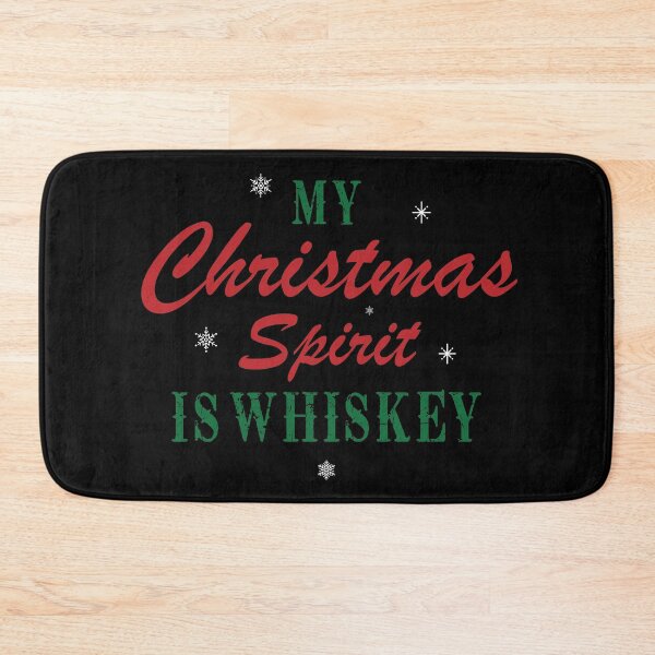 Item preview, My Christmas Spirit Is Whiskey designed and sold by Alisigner.