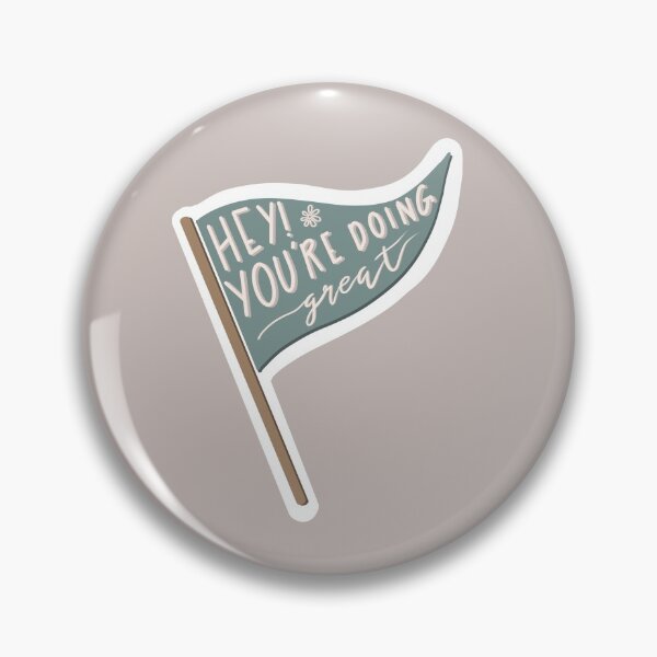 Item preview, Hey! You’re doing great!  designed and sold by hollyferguson.