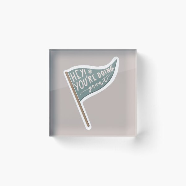 Item preview, Hey! You’re doing great!  designed and sold by hollyferguson.
