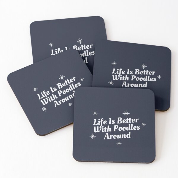 Item preview,  Life Is Better With Poodles Around | Cute Poodles Design  designed and sold by ExpertSayeed.