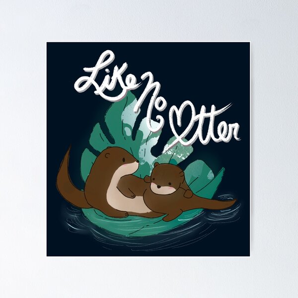 Item preview, como ninguna nutria_noche designed and sold by UgaMaru.