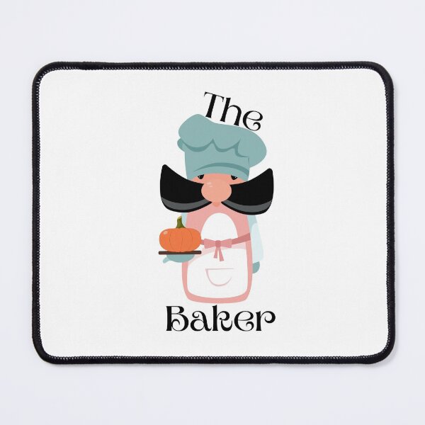 Item preview, The Baker designed and sold by Jgtdkim.
