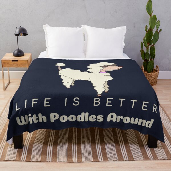 Item preview, Life Is Better With Poodles Around | Cute Poodles Design designed and sold by ExpertSayeed.