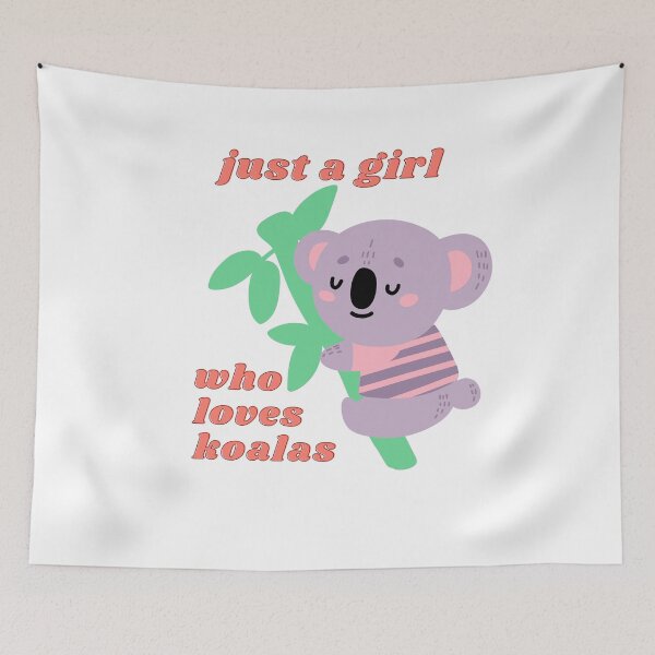 Item preview, Just a girl who loves koalas - eucalyptus designed and sold by Good-tees.