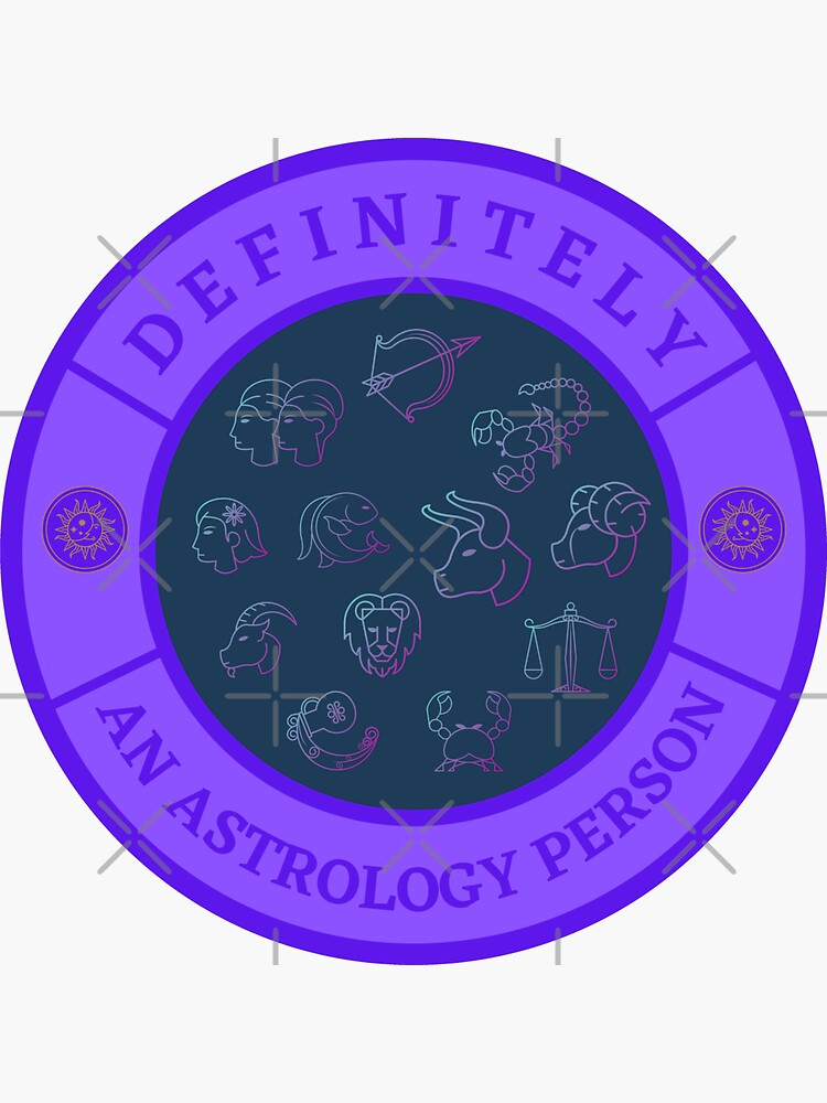 Definitely an astrology person Sticker