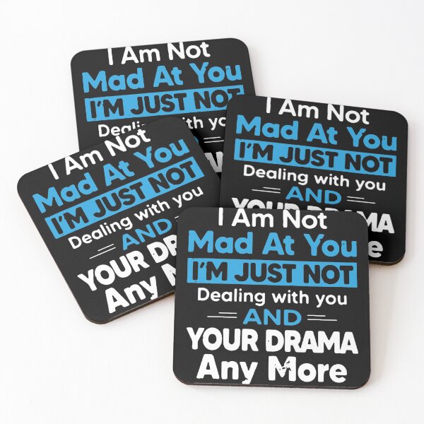 Item preview, I Am Not Mad At You I'M Just Not Dealing With You designed and sold by GilmoPollard88.