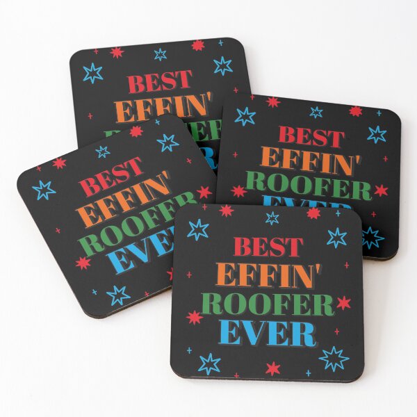 Item preview, Best Effin' Roofer Ever - Funny designed and sold by Neggan.