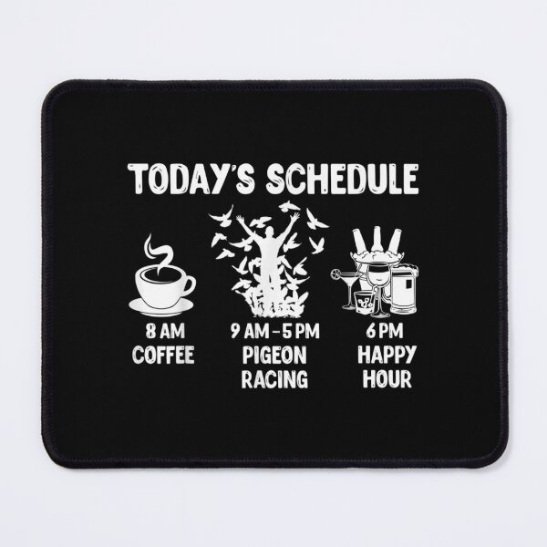 Item preview, Pigeon Racing Gift Today's Schedule designed and sold by angelata.